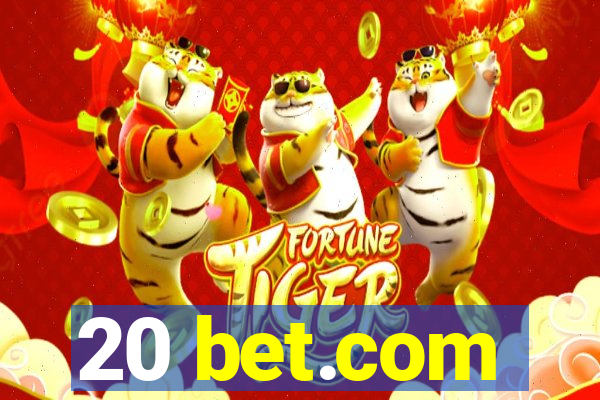 20 bet.com