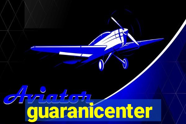 guaranicenter