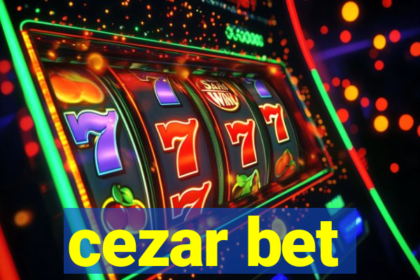 cezar bet