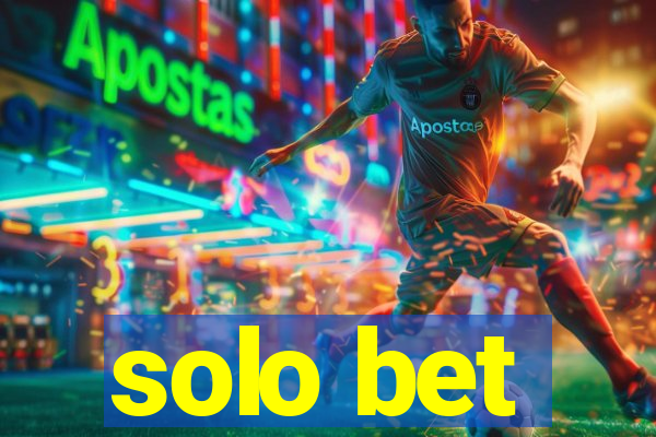 solo bet