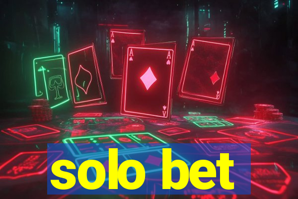 solo bet