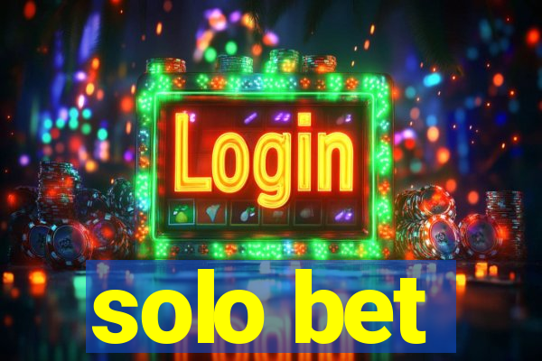 solo bet