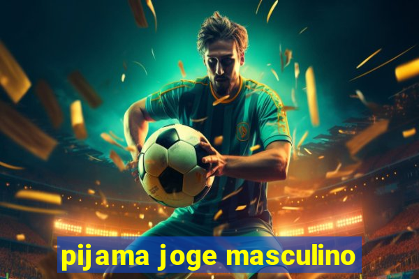 pijama joge masculino