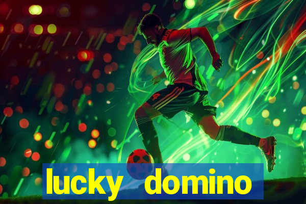 lucky domino fortune club