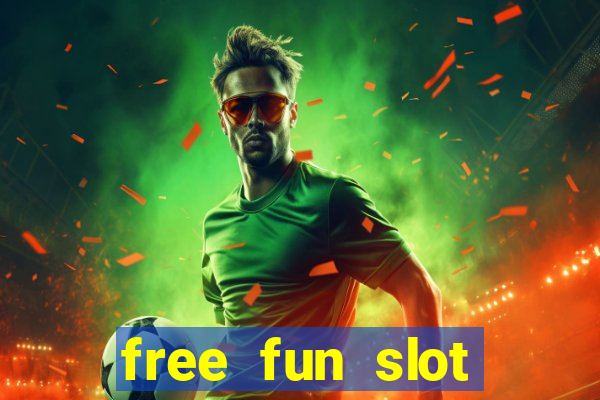 free fun slot machine games