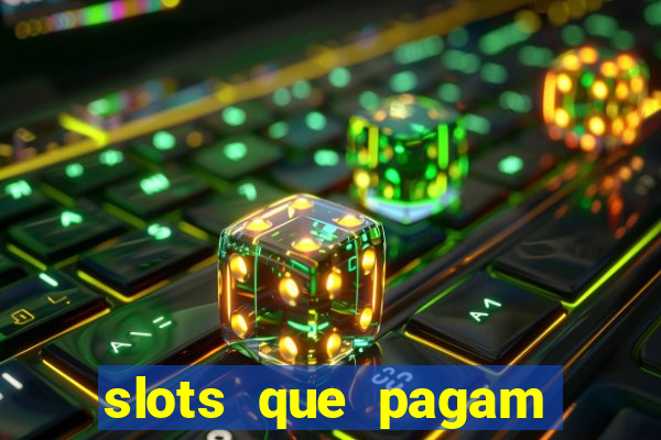 slots que pagam sem dep贸sito