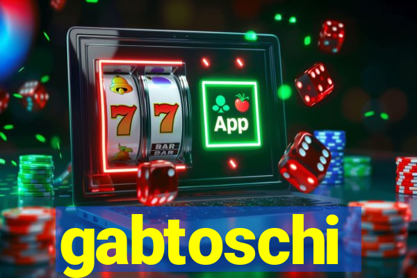 gabtoschi