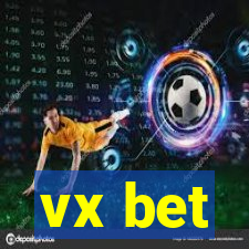 vx bet