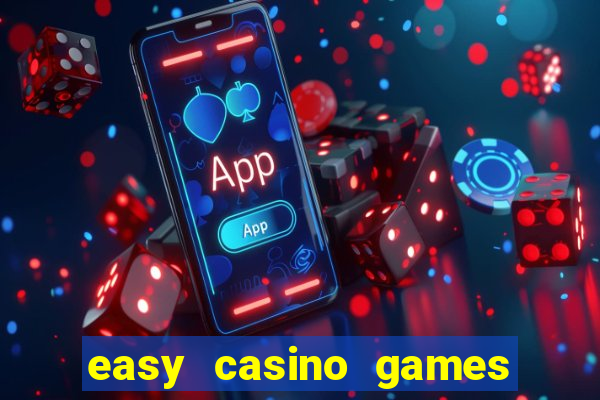 easy casino games to win money