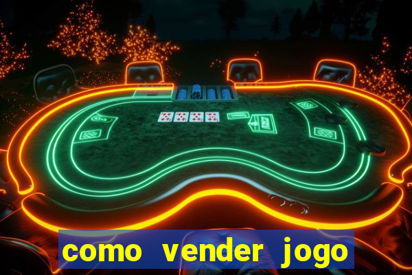 como vender jogo na steam