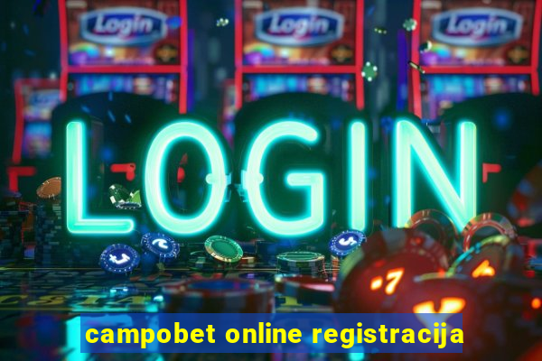 campobet online registracija