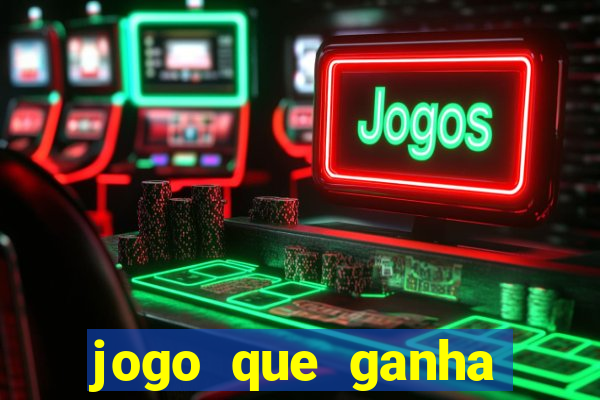 jogo que ganha dinheiro de verdade sem precisar depositar