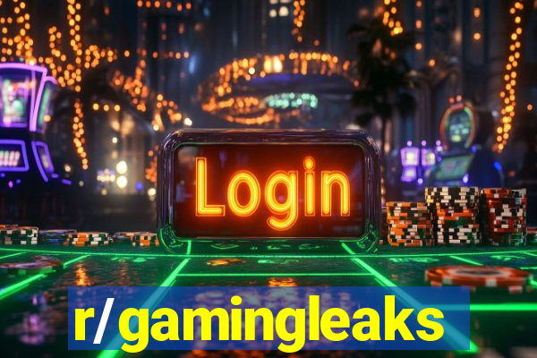 r/gamingleaks