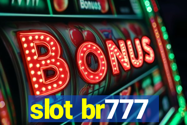 slot br777