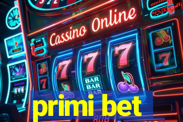 primi bet