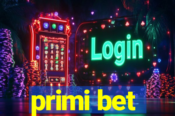 primi bet