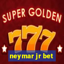 neymar jr bet