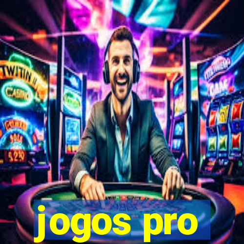 jogos pro