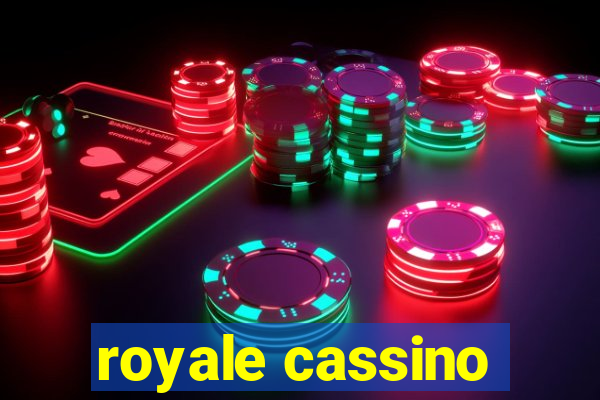 royale cassino