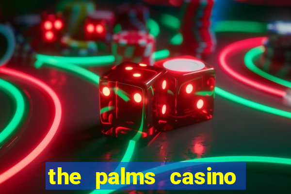 the palms casino hotel las vegas