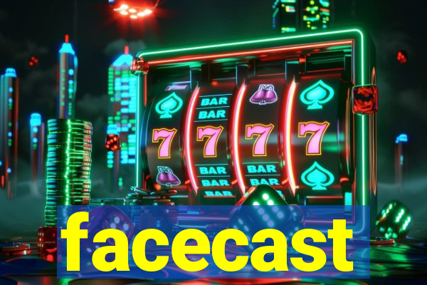 facecast