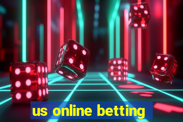 us online betting