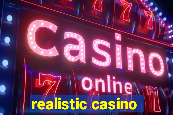 realistic casino