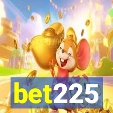 bet225