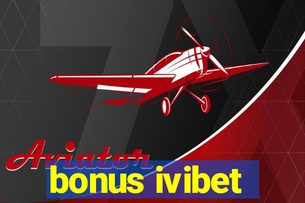 bonus ivibet