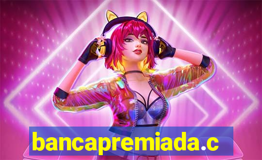 bancapremiada.com