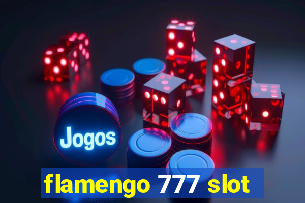 flamengo 777 slot