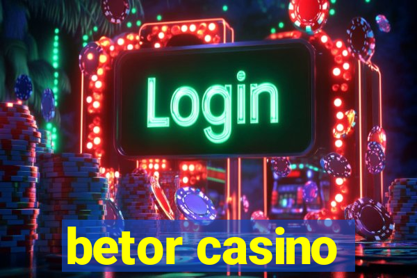 betor casino