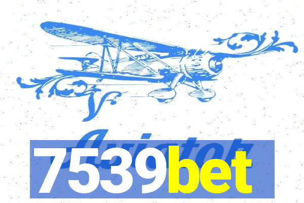 7539bet