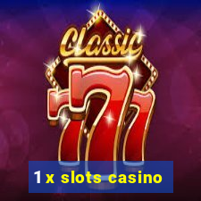 1 x slots casino