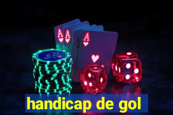 handicap de gol