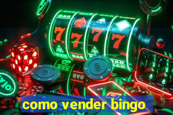 como vender bingo