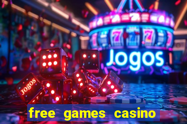 free games casino slot machine