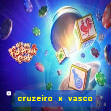 cruzeiro x vasco da gama multicanais