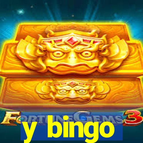 y bingo