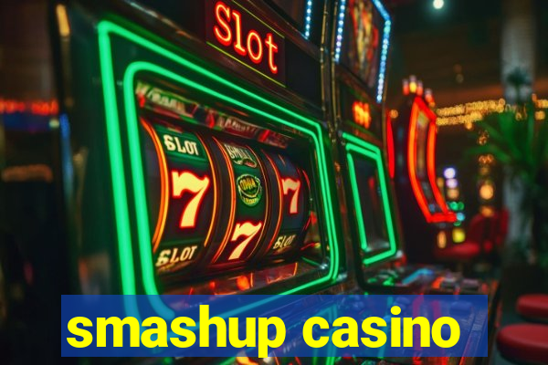 smashup casino