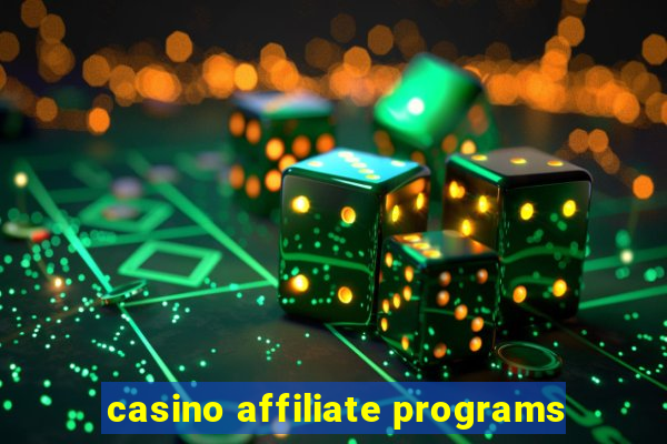 casino affiliate programs