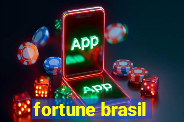 fortune brasil