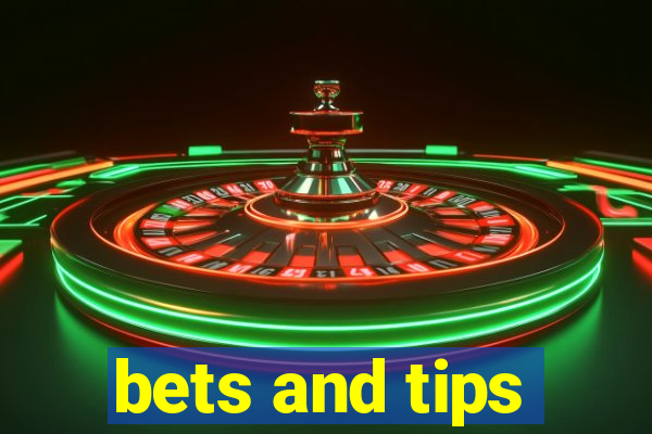 bets and tips