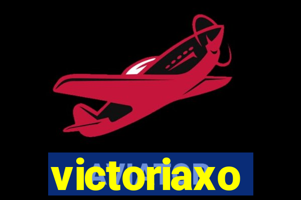 victoriaxo