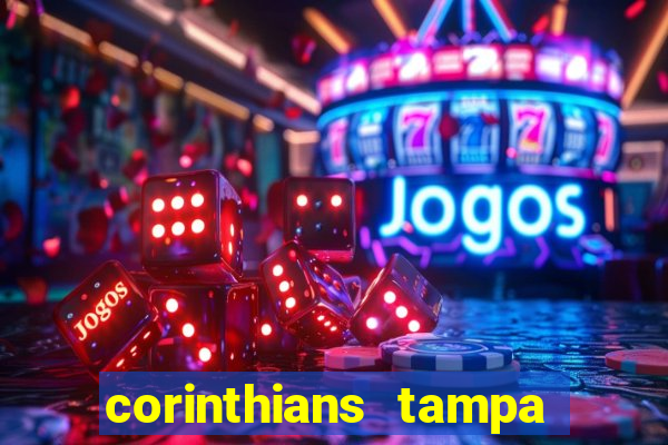 corinthians tampa da bola