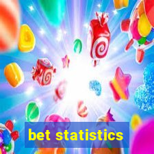 bet statistics