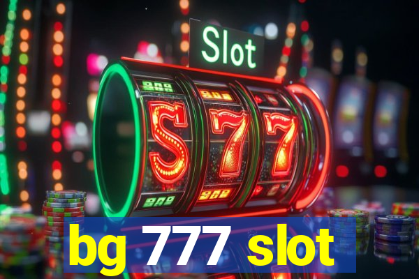 bg 777 slot