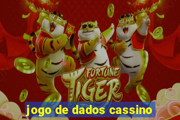 jogo de dados cassino