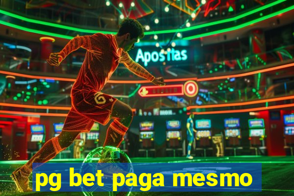 pg bet paga mesmo