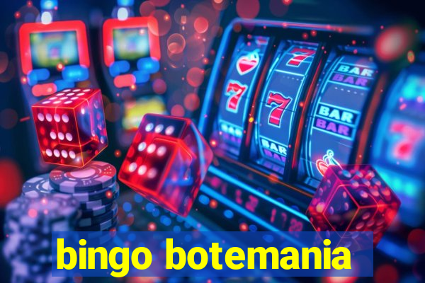 bingo botemania